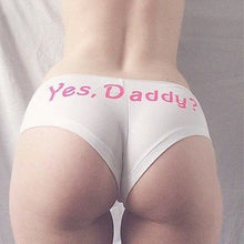 Yes, Daddy? Panties